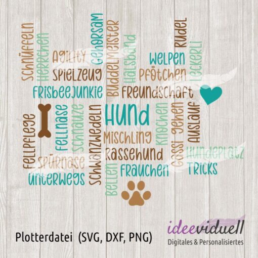 ideeviduell Hund Plotterdatei Wortwolke